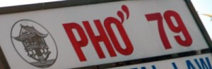 Pho 79 in Little Saigon, Westminster, CA
