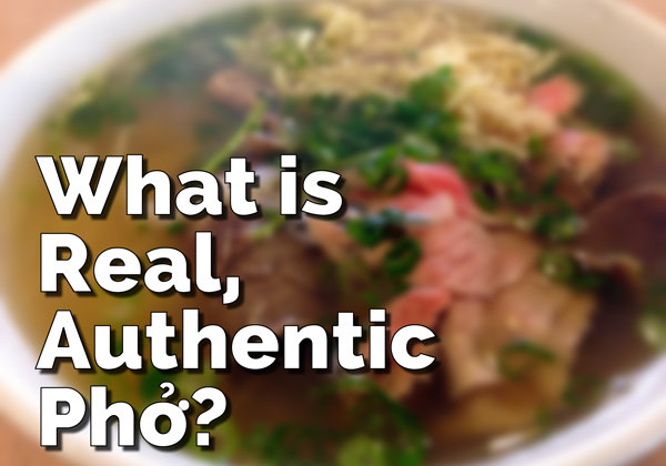 What is real authentic pho?