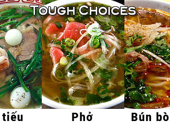 Tough choices pho, hu tieu, bun bo hue