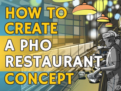 How To Create A Pho Restaurant Concept-featured