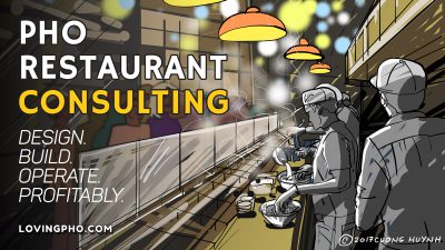 Pho restaurant consulting - lovingpho.com